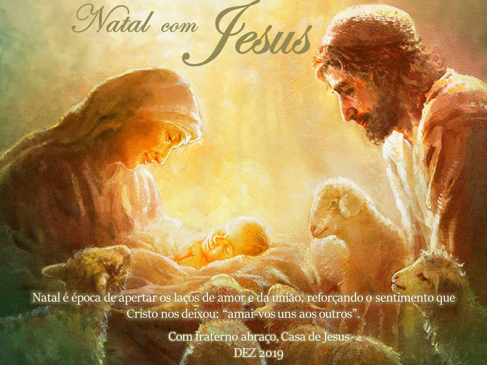 Feliz Natal e um Ano Novo abençoado!! | Centro Espírita Casa de Jesus